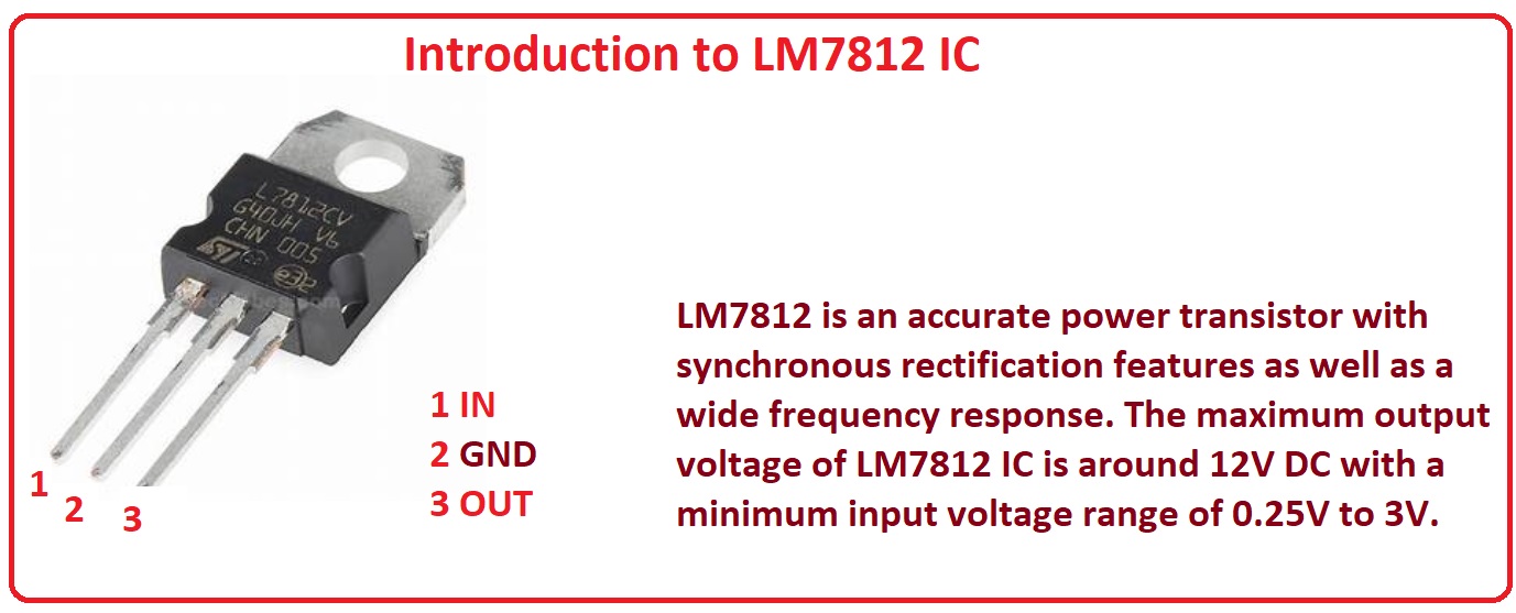 LM7812 Voltage Regulator IC Pinout, Datasheet, Circuit, And ...