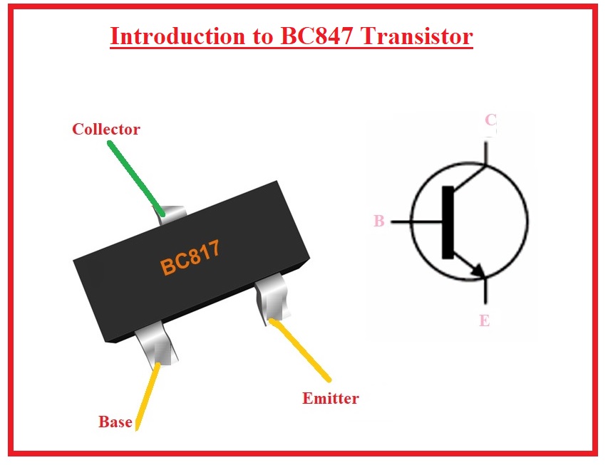 Introduction to BC847 Transistor - The Engineering Knowledge